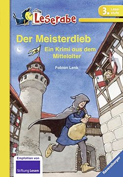 portada Leserabe.Der Meisterdieb: Ein Krimi aus dem Mittelalter. Mit spannenden Leserätsel