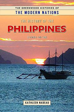 portada The History of the Philippines (Greenwood Histories of the Modern Nations) (in English)