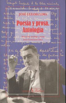 portada Poesia y Prosa. Antologia. Seleccion, Prologo y Notas de Ivan Gonzalez Cruz (in Spanish)