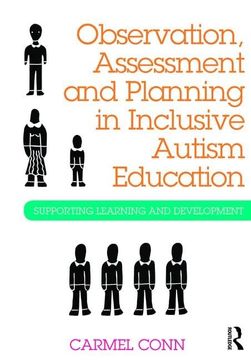 portada Observation, Assessment and Planning in Inclusive Autism Education: Supporting Learning and Development (en Inglés)
