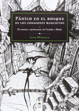 Pánico en el Bosque de los Corazones Marchitos