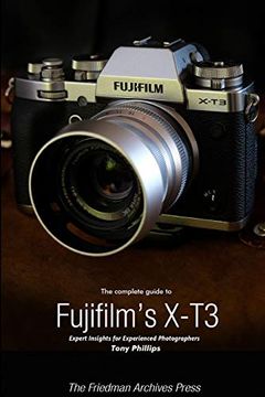 portada The Complete Guide to Fujifilm's X-T3 (in English)