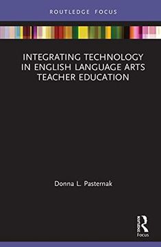 portada Integrating Technology in English Language Arts Teacher Education