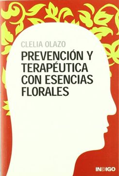 portada Prevencion y Terapeutica con Esencias Florales (in Spanish)