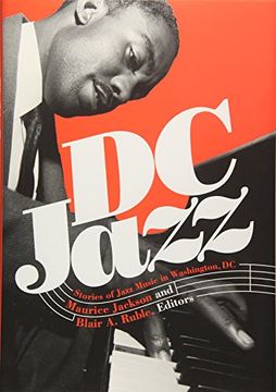 portada Dc Jazz: Stories of Jazz Music in Washington, dc (en Inglés)