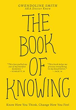 portada The Book of Knowing: Know how you Think, Change how you Feel (en Inglés)