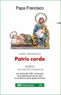 portada Carta Apostolica "Patris Corde" con Motivo del 150. º Aniversario de la Declaracion de san Jose Como Patrono de la Iglesia Universal