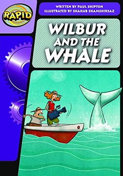 portada Rapid Phonics Step 3: Wilbur and the Whale (Fiction) (en Inglés)