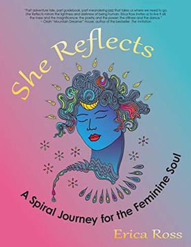 portada She Reflects: A Spiral Journey for the Feminine Soul [Idioma Inglés] (en Inglés)
