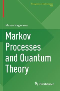 portada Markov Processes and Quantum Theory (en Inglés)