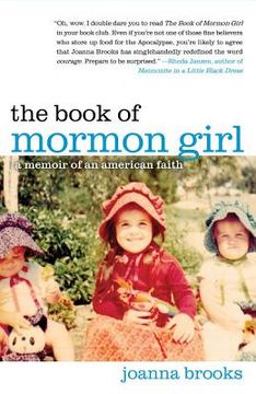 portada the book of mormon girl: a memoir of an american faith (in English)
