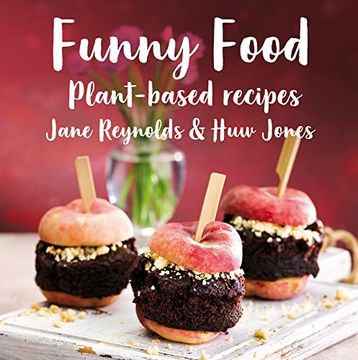 portada Funny Food: Plant-Based Recipes (en Inglés)