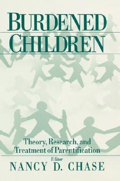 portada burdened children: theory, research, and treatment of parentification (in English)