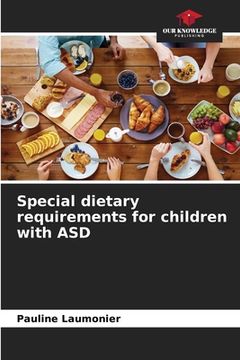portada Special dietary requirements for children with ASD (en Inglés)