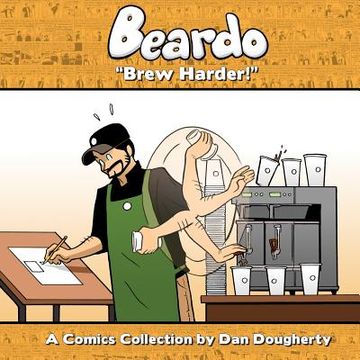 portada Beardo: Brew Harder! (in English)
