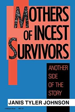 portada Mothers of Incest Survivors: Another Side of the Story (en Inglés)