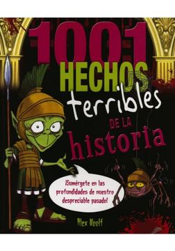 portada 1001 Hechos Terribles De La Historia