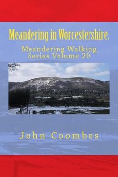 portada Meandering in Worcestershire. (in English)