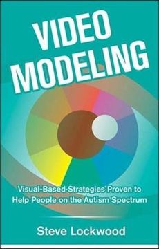 portada Video Modeling: Visual-Based Strategies to Help People on the Autism Spectrum (en Inglés)