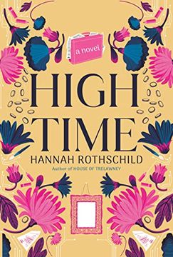 portada High Time: A Novel (en Inglés)
