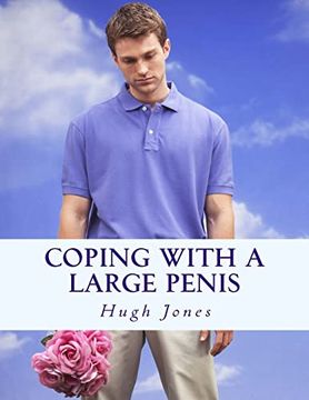 portada Coping With a Large Penis: Don't let Your Member Define Your Membership of Society (in English)