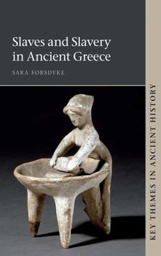 portada Slaves and Slavery in Ancient Greece (Key Themes in Ancient History) (en Inglés)