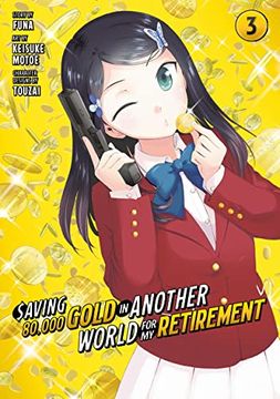 portada Saving 80,000 Gold in Another World for my Retirement 3 (Manga) 