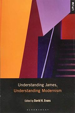 portada Understanding James, Understanding Modernism (Understanding Philosophy, Understanding Modernism) (en Inglés)