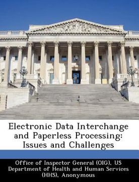 portada electronic data interchange and paperless processing: issues and challenges (in English)