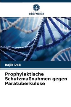 portada Prophylaktische Schutzmaßnahmen gegen Paratuberkulose (en Alemán)