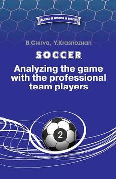 portada Soccer. Analyzing the game with the professional team players. 