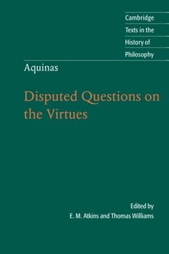 portada Thomas Aquinas: Disputed Questions on the Virtues Paperback (Cambridge Texts in the History of Philosophy) (en Inglés)