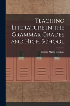 portada Teaching Literature in the Grammar Grades and High School (en Inglés)