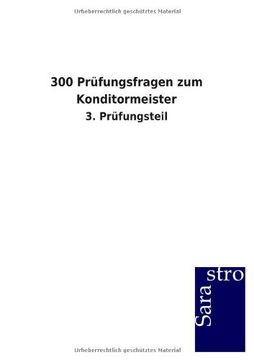portada 300 Prüfungsfragen zum Konditormeister (German Edition) (en Alemán)