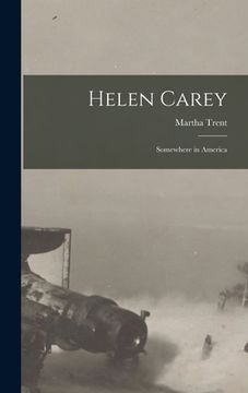 portada Helen Carey: Somewhere in America (en Inglés)