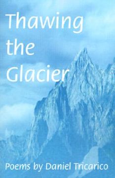 portada thawing the glacier (en Inglés)