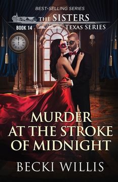 portada Murder at the Stroke of Midnight (The Sisters Texas Mystery Series Book 14)