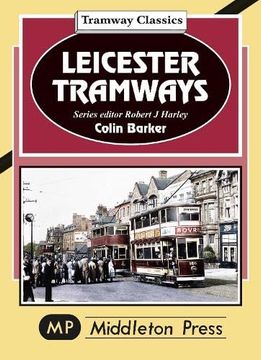 portada Leicester Tramway.