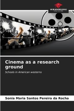 portada Cinema as a research ground (en Inglés)
