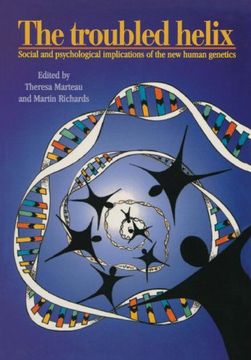 portada The Troubled Helix: Social and Psychological Implications of the new Human Genetics (en Inglés)