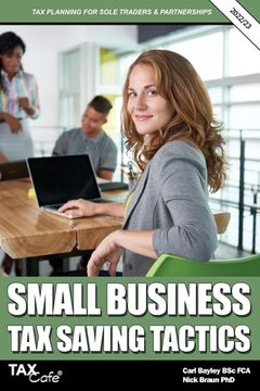 portada Small Business Tax Saving Tactics 2022/23: Tax Planning for Sole Traders & Partnerships (en Inglés)