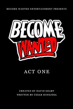 portada Become Wanted: Act one 