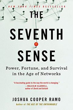 portada The Seventh Sense: Power, Fortune, and Survival in the Age of Networks