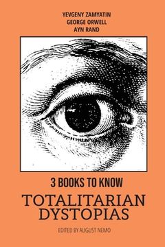 portada 3 books to know - Totalitarian dystopias (en Inglés)