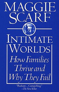 portada Intimate Worlds: How Families Thrive and why They Fail 
