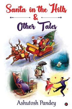 portada Santa in the Hills & Other Tales (en Inglés)