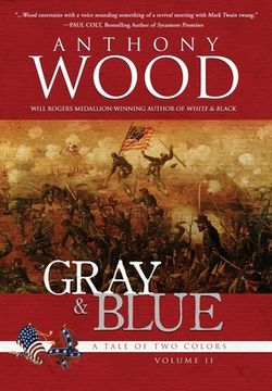 portada Gray & Blue: A Story of the Civil War (in English)