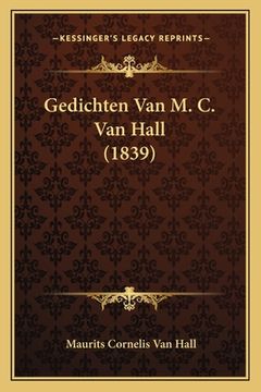 portada Gedichten Van M. C. Van Hall (1839)