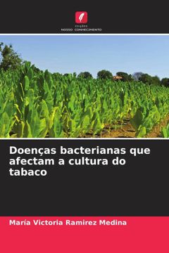 portada Doenças Bacterianas que Afectam a Cultura do Tabaco (in Portuguese)