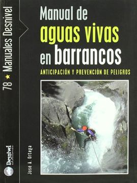 portada Manual de Aguas Vivas en Barrancos. Anticipación y Prevención de Peligros